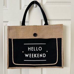 NWOT Hello WEEKEND burlap & canvas tote bag